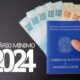 Salário mínimo: Aprovado reajuste para 2024