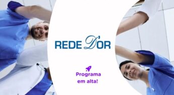 Programa de trainee da Rede D’Or vai preparar jovens talentos para cargos de liderança